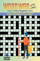 Word War Six: Easy to Mind Boggling Clues: Books Crossword Puzzles Bundle 1541972023 Book Cover