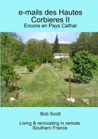 e-mails des Hautes Corbieres II: Encore en Pays Cathar 0244162700 Book Cover