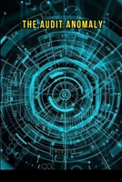 The Audit Anomaly 6537365384 Book Cover