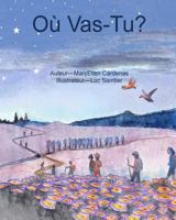 Ou Vas-Tu? 1542560365 Book Cover