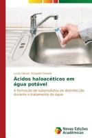 Acidos Haloaceticos Em Agua Potavel 3639688546 Book Cover
