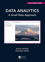 Data Analytics: A Small Data Approach 0367609509 Book Cover
