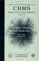 Complex Graphs and Networks (Cbms Regional Conference Series in Mathematics) 0821836579 Book Cover