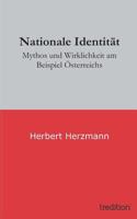 Nationale Identität: Mythos und Wirklichkeit am Beispiel Österreichs 3849569713 Book Cover