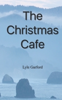 The Christmas Cafe 0995207887 Book Cover