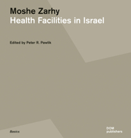 Moshe Zarhy, Health Facilities in Israel 3869223405 Book Cover