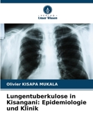 Lungentuberkulose in Kisangani: Epidemiologie und Klinik 6205707268 Book Cover
