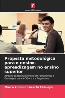 Proposta metodológica para o ensino-aprendizagem no ensino superior 6206976637 Book Cover