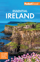 Fodor's Essential Ireland 2025 (Full-color Travel Guide) 1640977058 Book Cover