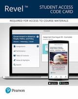 Revel for Government in America: People, Politics, and Policy, 2016 Presidential Election Edition -- Access Card 0134628934 Book Cover