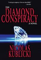 The Diamond Conspiracy 1402202261 Book Cover