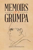 Memoirs of a Grumpa 1546207694 Book Cover