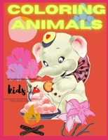 coloring animals: coloring animals B093KJ42N3 Book Cover