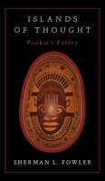 Islands of Thought: Pookie's Poetry 1525561715 Book Cover