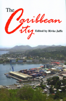 The Caribbean City 9766372950 Book Cover