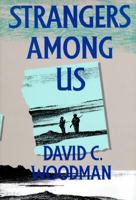 Strangers Among Us (Mcgill-Queen's Native and Northern Series) 0773513485 Book Cover