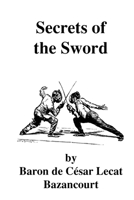 Secrets of the Sword B088VWSVFS Book Cover