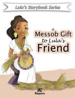 A Messob Gift to Lula's Friend 1946057282 Book Cover