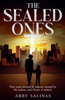The Sealed Ones B0FLQ191H1 Book Cover