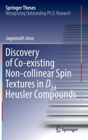 Discovery of Co-existing Non-collinear Spin Textures in D2d Heusler Compounds 3031039092 Book Cover