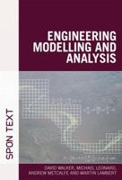 Engineering Modelling and Analysis 0415469627 Book Cover
