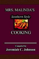 Mrs. Malinda's Southern Style Cooking 0977372006 Book Cover