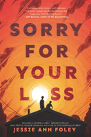 Sorry for Your Loss 0062571923 Book Cover