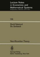 Neo-Ricardian Theory: With Applications to Some Current Economic Problems 354008763X Book Cover