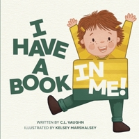I Have A Book In Me! B0GVN117KG Book Cover