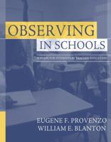 Observing in Schools: A Guide for Students in Teacher Education 0205401406 Book Cover