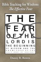 Bible Teaching for Wisdom: The Effective Four 1948667002 Book Cover