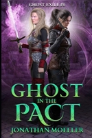 Ghost in the Pact 1540507513 Book Cover