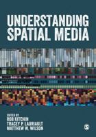 Understanding Spatial Media 1473949688 Book Cover