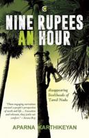 Nine Rupees An Hour: Disappearing Livelihoods of Tamil Nadu B0BG5JTHFR Book Cover
