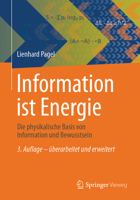 Information ist Energie: Die physikalische Basis von Information und Bewusstsein (German Edition) 3658513713 Book Cover