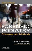 Forensic Podiatry: Principles and Methods 1617379751 Book Cover