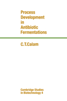 Process Development in Antibiotic Fermentations 0521065526 Book Cover