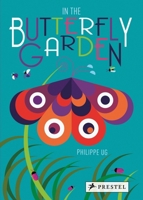 In the Butterfly Garden 3791372076 Book Cover