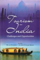 Tourism and India: Challenges and Opportunities 8182746027 Book Cover