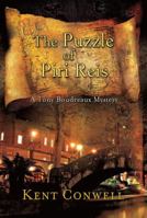 The Puzzle of Piri Reis (A Tony Boudreaux Mystery) (A Tony Boudreau Mystery) 0803499582 Book Cover