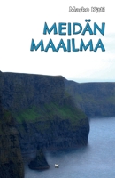 Meidän maailma B09HG58JT2 Book Cover