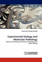 Experimental Biology and Molecular Pathology 3844334300 Book Cover
