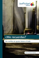 ¿Me recuerdas? 6203578002 Book Cover