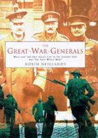 The Great War Generals on the Western Front, 1914-18 1841190632 Book Cover