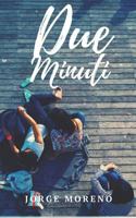 Due Minuti 1980417865 Book Cover