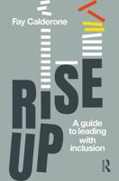 Rise Up: A Guide to Leading with Inclusion 1041255764 Book Cover