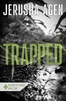 Trapped : A Christian Romantic Suspense 1956683704 Book Cover