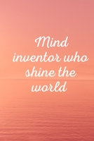 Mind inventor who shine the world B08SH432V6 Book Cover