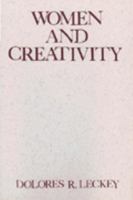 Women and Creativity: 1991 Madeleva Lecture in Spirituality (Madeleva Lecture in Spirituality, 1991) 0809132591 Book Cover