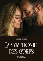 La symphonie des corps (French Edition) 2386270467 Book Cover